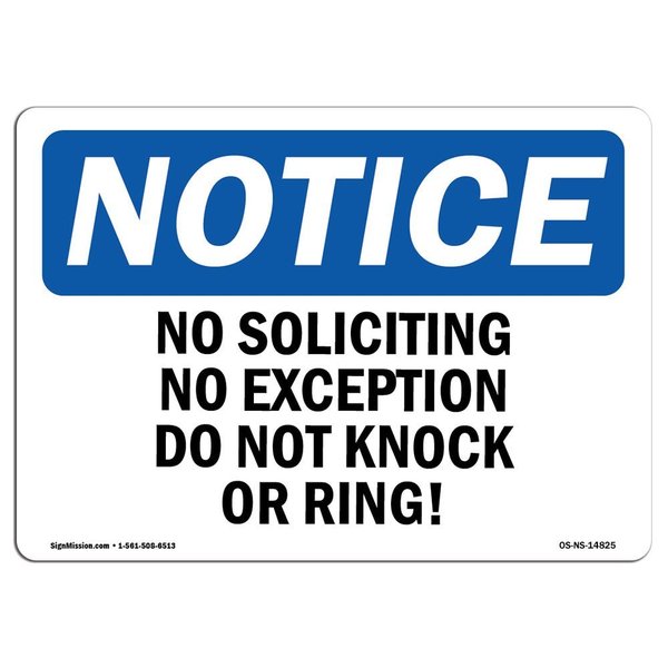Signmission Sign, 10" H, 14" W, Rigid Plastic, No Soliciting No Exceptions Do Not Knock Or Ring! Sign, Landscape OS-NS-P-1014-L-14825